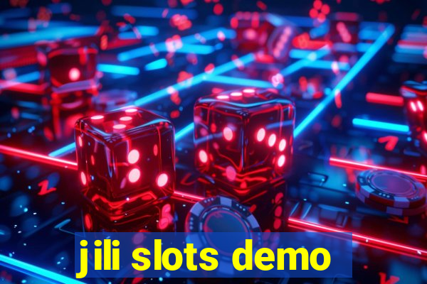 jili slots demo